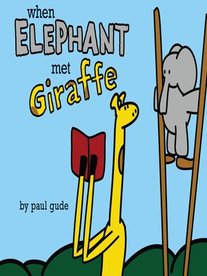 cover image of When Elephant Met Giraffe